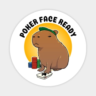 Poker face ready Capybara Magnet